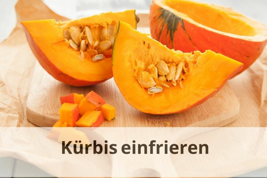 Wie lange kann man Kürbis einfrieren?