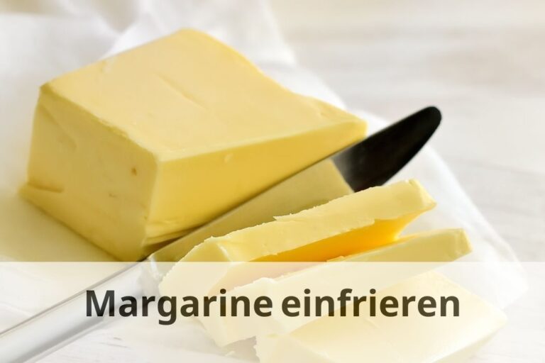 Kann Man Abgelaufene Margarine Noch Zum Backen Verwenden Kann Margarine eingefroren werden? Tipps und Tricks | Einfrieren Tipps