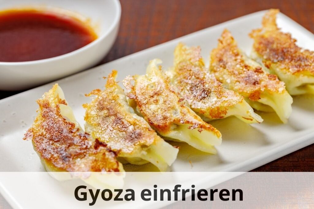 wie lange kann man Gyoza einfrieren