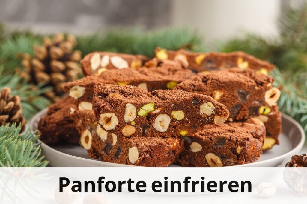 wie lange Kann man Panforte einfrieren